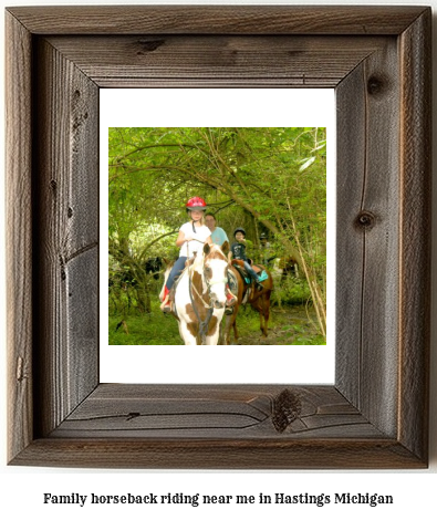 family horseback riding near me in Hastings, Michigan